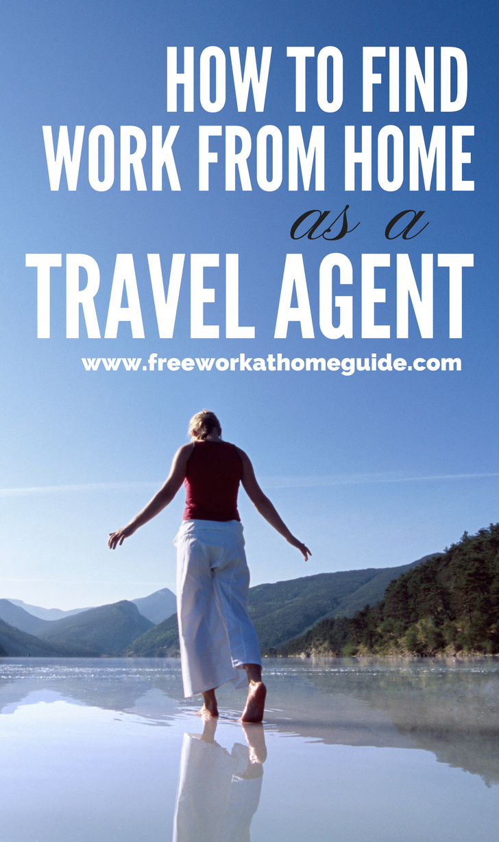 How to become a travel agent from home for free Beginner Guide Work At Home As A Travel Agent