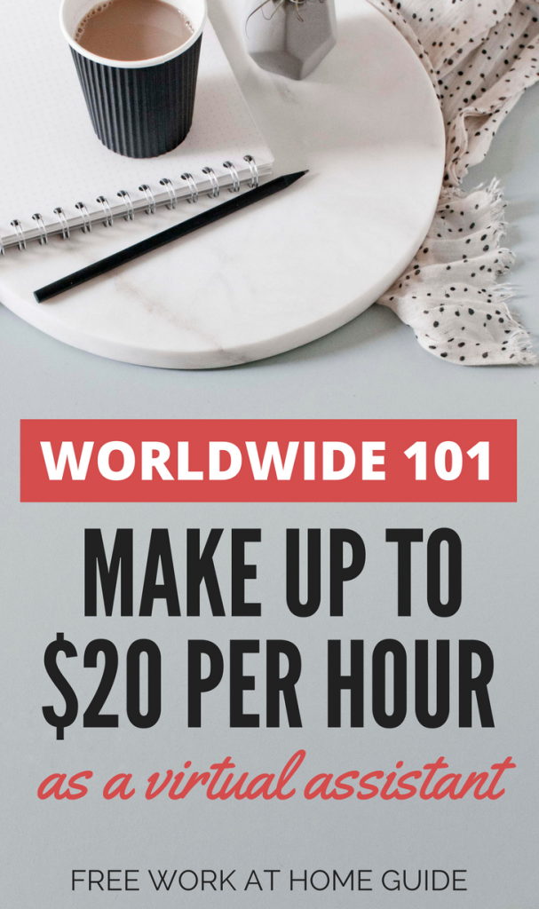 If you are looking for virtual assistant jobs, then Worldwide 101 is currently hiring virtual assistants to work from home. You can make up to $20 per hour.