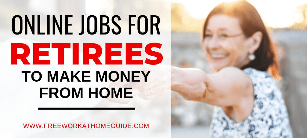 online work from home jobs for retired persons